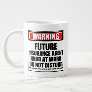 Warning Future Insurance Agent Hard At Work Large Coffee Mug