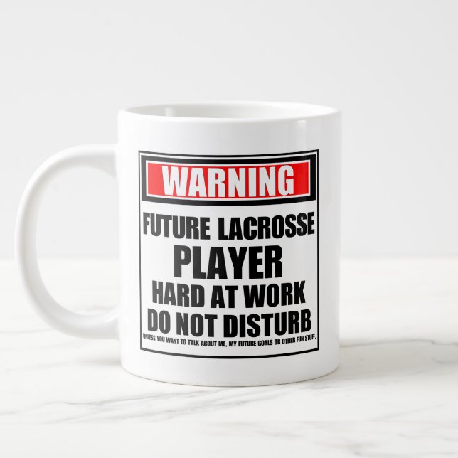 Warning Future Lacrosse Player Hard At Work Large Coffee Mug (Left)