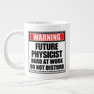 Warning Future Physicist Hard At Work Large Coffee Mug