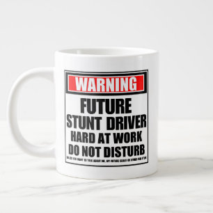 Warning Future Stunt Driver Hard At Work Large Coffee Mug