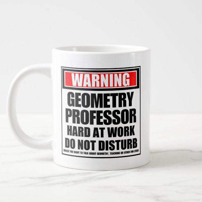 Warning Geometry Professor Hard At Work Large Coffee Mug (Left)