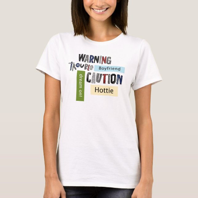 Warning Girls Shirt (Front)
