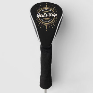 Warning Girls Trip in Progress Summer Vacation Golf Head Cover