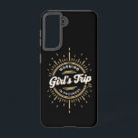 Warning Girls Trip in Progress Summer Vacation Samsung Galaxy Case<br><div class="desc">Warning Girls Trip in Progress Summer Vacation</div>