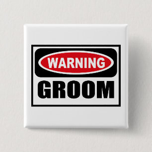 Warning GROOM Button