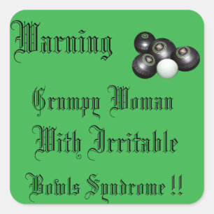 Warning Grumpy Bowls Woman With Irritable Bowls, Square Sticker
