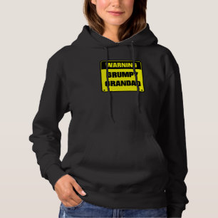 Warning Grumpy Grandad Sign Dad Grandad Hoodie