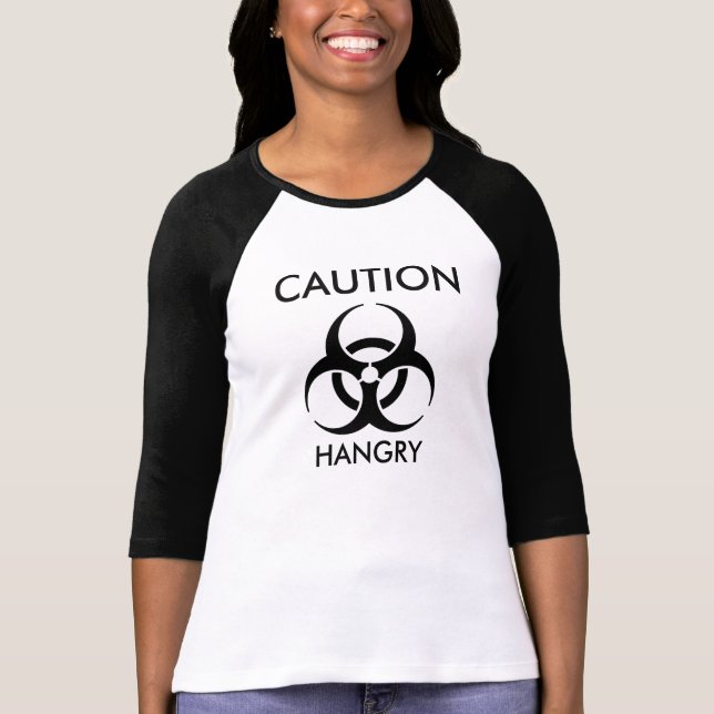 Warning - Hangry T-Shirt (Front)