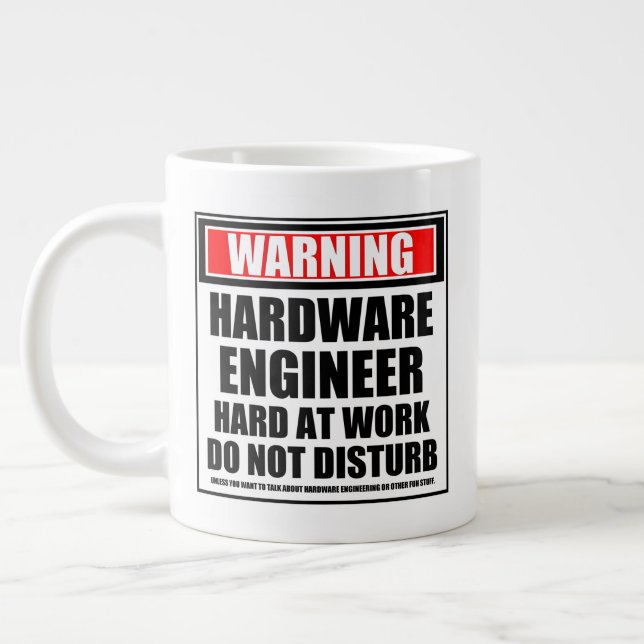 Warning Hardware Engineer Hard At Work Large Coffee Mug (Left)