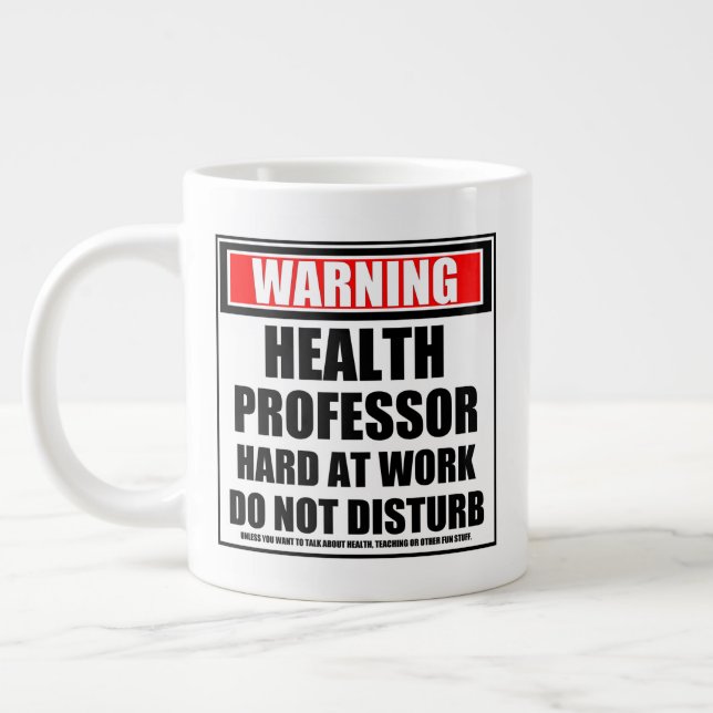 Warning Health Professor Hard At Work Large Coffee Mug (Left)