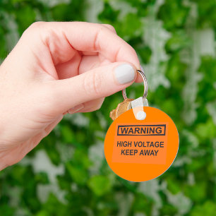 Warning High Voltage Keep Away Sign Key Ring