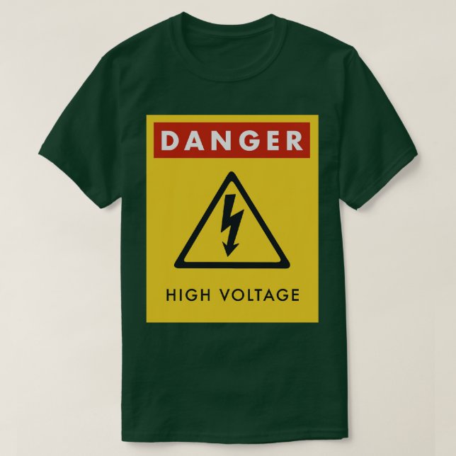 Warning High Voltage Sign Danger T-Shirt (Design Front)