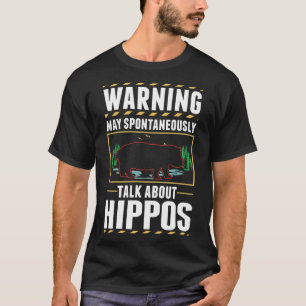 Warning Hippo Hippopotamus T-Shirt
