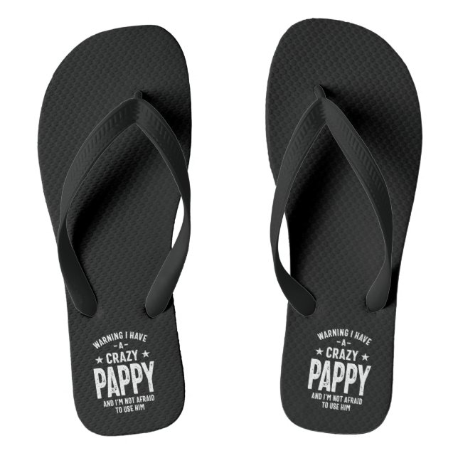 Warning I Have a Crazy Pappy | Father Gift Jandals (Footbed)
