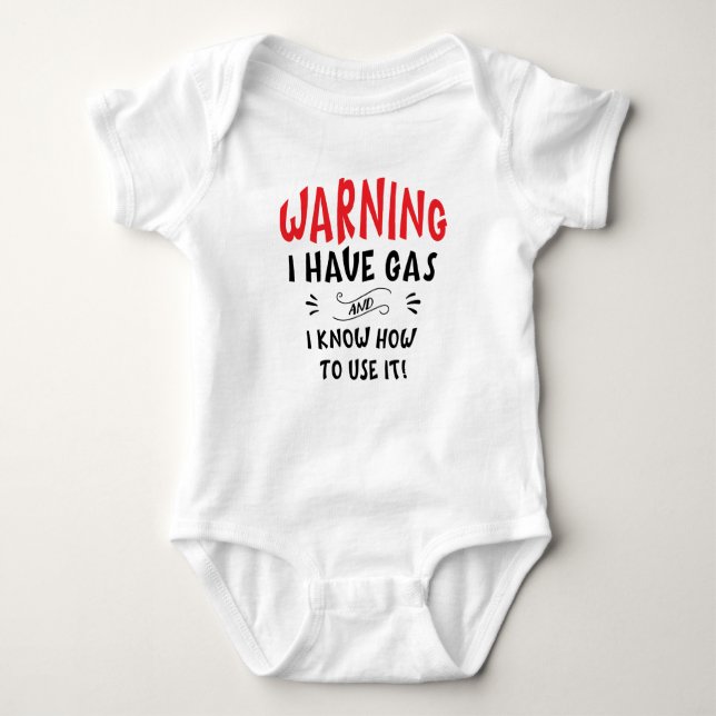 Warning I have Gas... Funny Baby  Baby Bodysuit (Front)