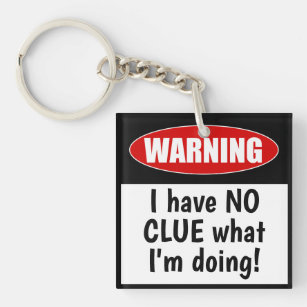 Warning: I have NO CLUE what I'm doing. Funny Key Ring