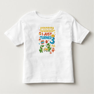 WARNING I Just Turned Three - 3rd Birthday  Toddler T-Shirt