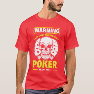 Warning I May Startalking About Poker Anyime boy T-Shirt
