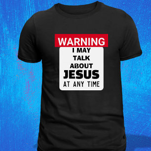 WARNING I May Talk About Jesus Funny Pastor T-Shirt