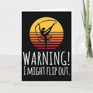 Warning I Might Flip Out Gymnast Gymnastic Gifts _ Card
