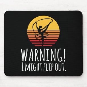 Warning I Might Flip Out Gymnast Gymnastic Gifts _ Mouse Pad