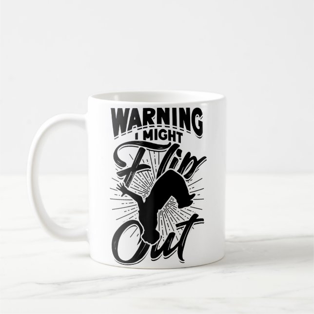 Warning I Might Flip Out  Gymnastic Parkour Coffee Mug (Left)