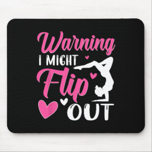Warning I Might Flip Out Handstand Gymnast Gymnast Mouse Pad
