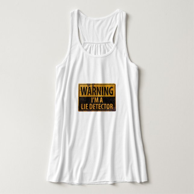 Warning, I'm a Lie Detector - Metal Danger Sign Singlet (Design Front)