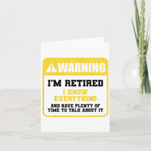 Warning Im Retired Careers Professions Retirement  Card