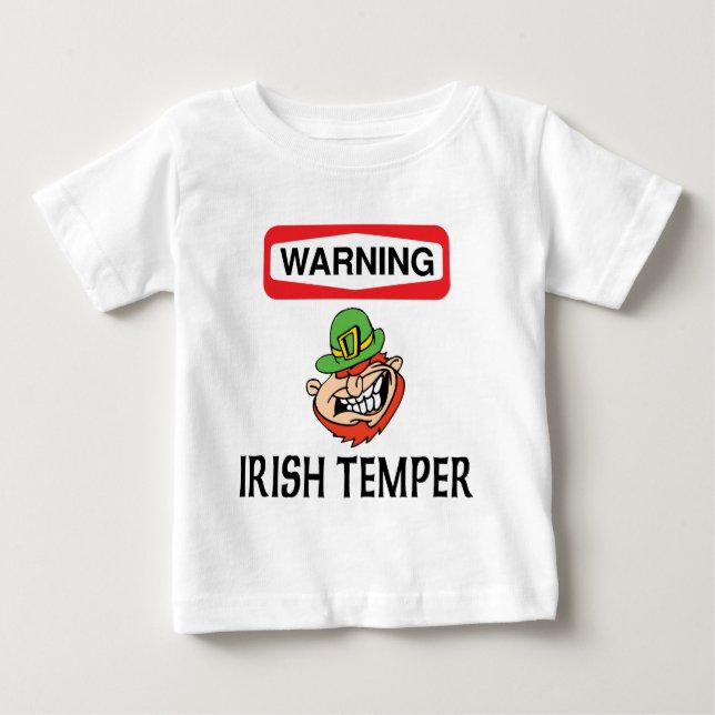 Warning Irish Temper Baby T-Shirt (Front)