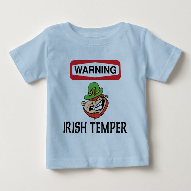 Warning Irish Temper Baby T-Shirt (Front)