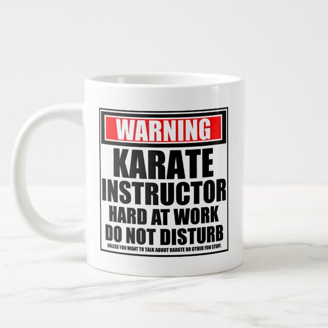 Warning Karate Instructor Hard At Work Large Coffee Mug (Left)