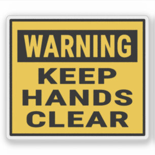 Warning Keep Hands Clear 
