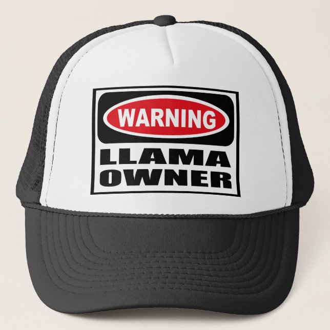 Warning LLAMA OWNER Hat (Front)