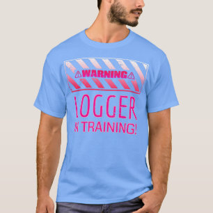 Warning Logger In Training!1  T-Shirt