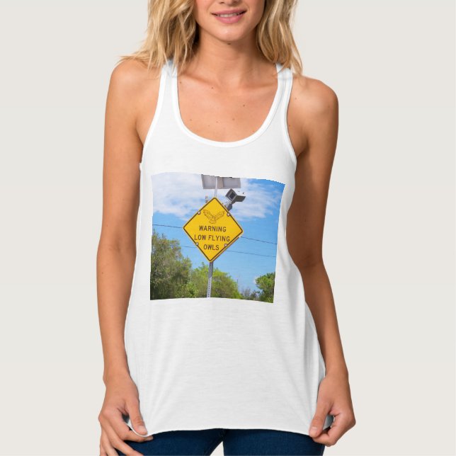 Warning Low Flying Owls Sign on a tank top (Front)