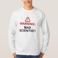 Warning Mad Scientist