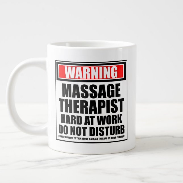 Warning Massage Therapist Hard At Work Large Coffee Mug (Left)