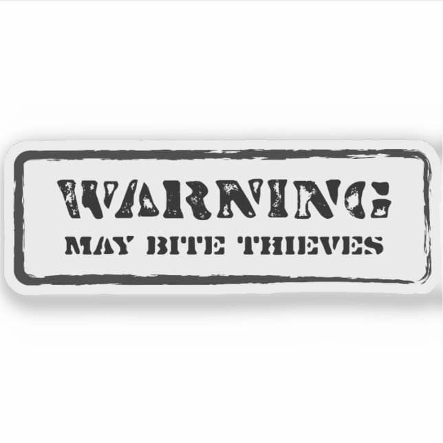 Warning: May Bite Thieves Sticker (Front)