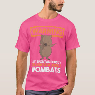 Warning May Spontaneously Dab And Talk About Womba T-Shirt