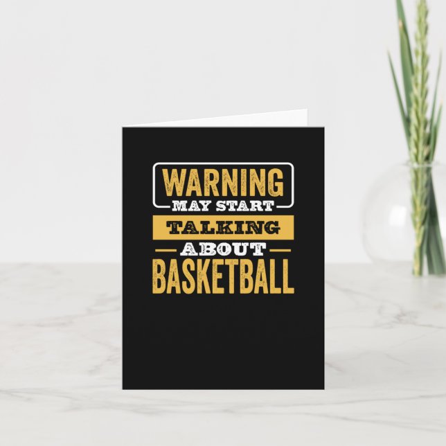 Warning May Start Talking About Basketball  Card (Front)