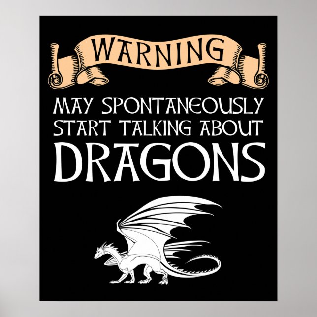 Warning May Start Talking About Dragons Poster (Front)