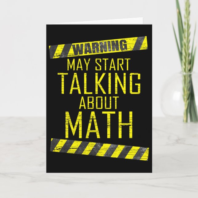 Warning May Start Talking About Math Teacher Men W Card (Front)