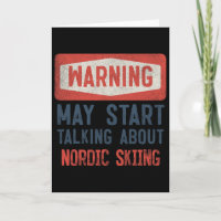Warning May Start Talking About Nordic Skiing