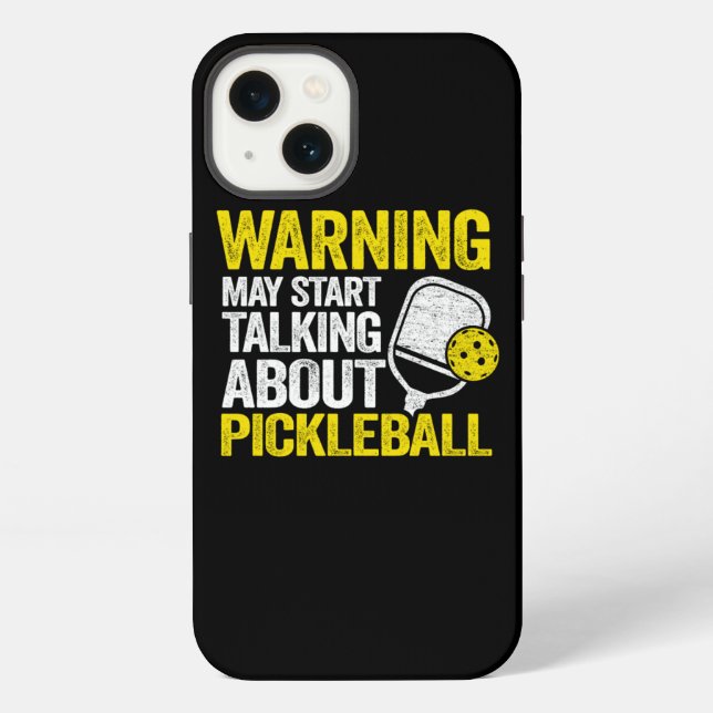 Warning May Start Talking About Pickleball Funny P iPhone Case (Back)