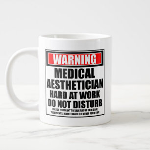 Warning Medical Aesthetician Hard At Work Large Coffee Mug