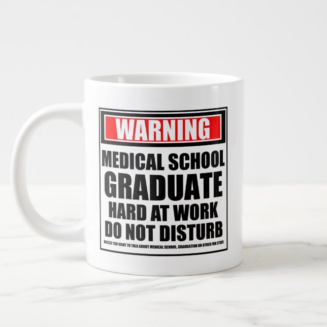 Warning Medical School Graduate Hard At Work Large Coffee Mug (Left)