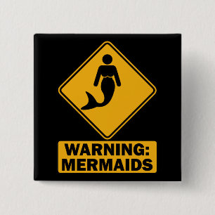 Warning: Mermaids 15 Cm Square Badge
