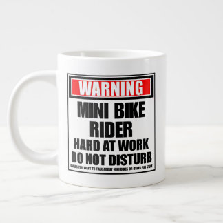Warning Mini Bike Rider Hard At Work Large Coffee Mug