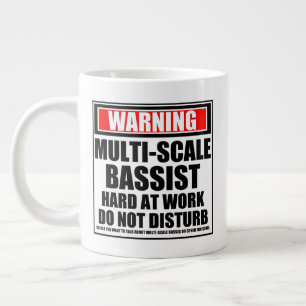 Warning Multi-Scale Bassist Hard At Work Large Coffee Mug